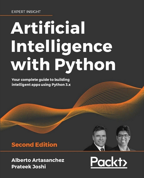 Artificial Intelligence with Python -  Artasanchez Alberto Artasanchez,  Joshi Prateek Joshi