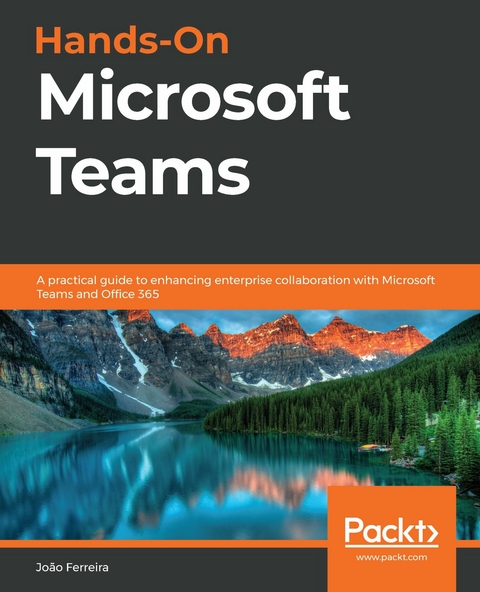 Hands-On Microsoft Teams -  Joao Ferreira