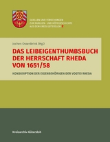 Das Leibeigenthumbsbuch der Herrschaft Rheda von 1651/58 - Jochen Ossenbrink
