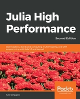 Julia High Performance -  Sengupta Avik Sengupta
