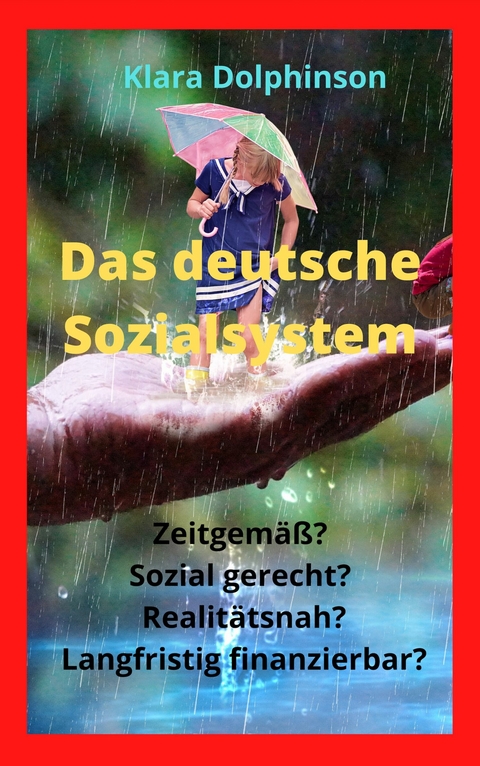 Das deutsche Sozialsystem - Klara Dolphinson