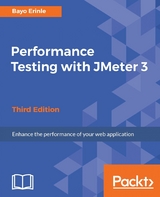 Performance Testing with JMeter 3 - Third Edition -  Erinle Bayo Erinle