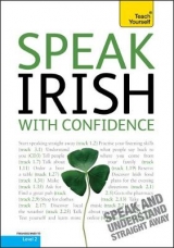 Speak Irish With Confidence: Teach Yourself - Ruairi, Donall Mac; Ruairi, Maire Mhic