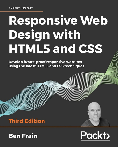 Responsive Web Design with HTML5 and CSS -  Frain Ben Frain