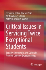 Critical Issues in Servicing Twice Exceptional Students - 