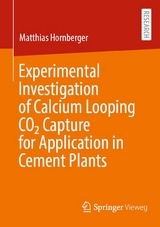 Experimental Investigation of Calcium Looping CO2 Capture for Application in Cement Plants - Matthias Hornberger
