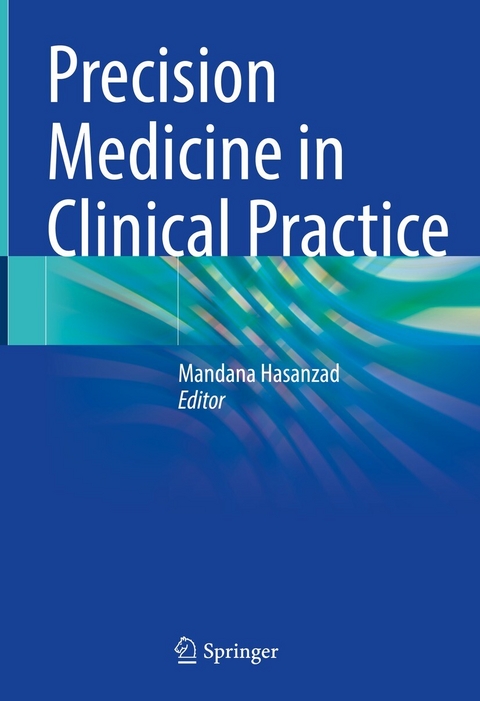 Precision Medicine in Clinical Practice - 