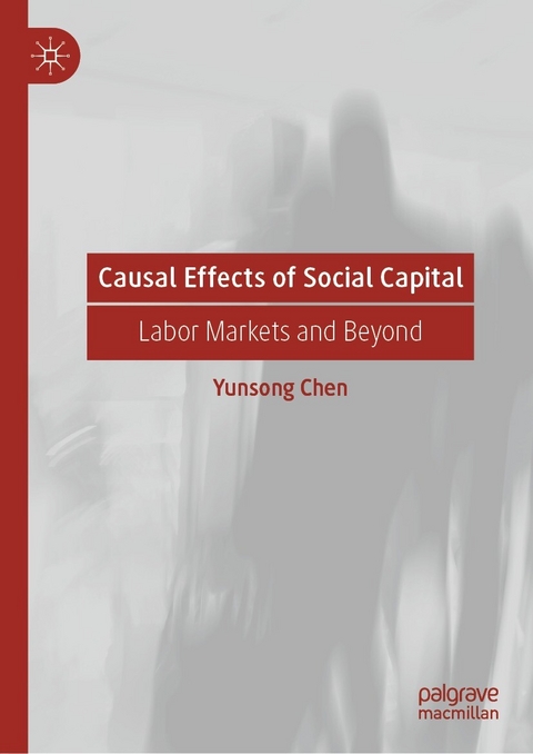 Causal Effects of Social Capital -  Yunsong Chen