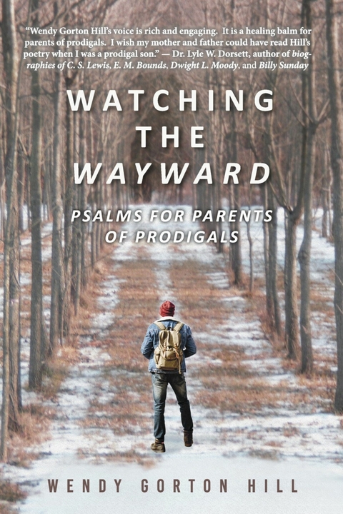Watching the Wayward -  Wendy Gorton Hill