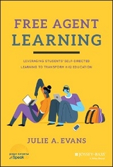 Free Agent Learning -  Julie A. Evans