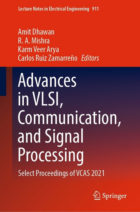 Advances in VLSI, Communication, and Signal Processing - 