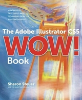 The Adobe Illustrator CS5 Wow! Book - Steuer, Sharon