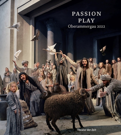 Passion Play Oberammergau 2022 - 