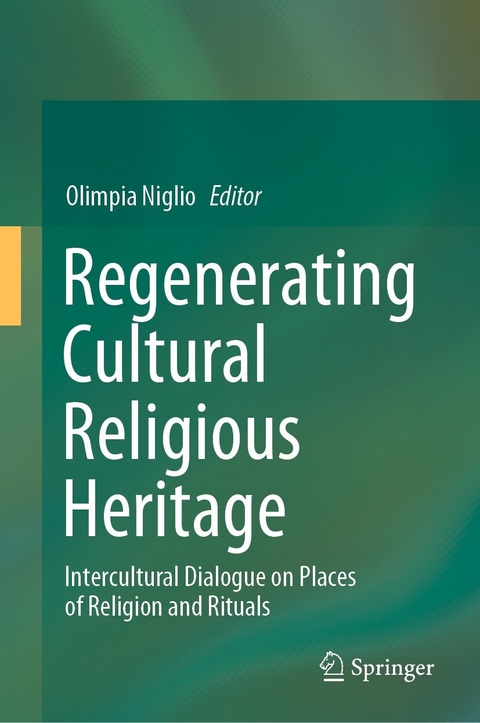 Regenerating Cultural Religious Heritage - 