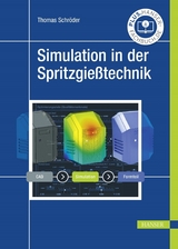 Simulation in der Spritzgießtechnik - Thomas Schröder
