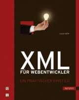 XML für Webentwickler - Daniel Koch