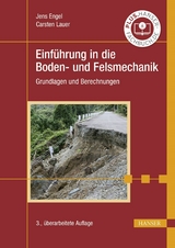 Einführung in die Boden- und Felsmechanik - Jens Engel, Carsten Lauer