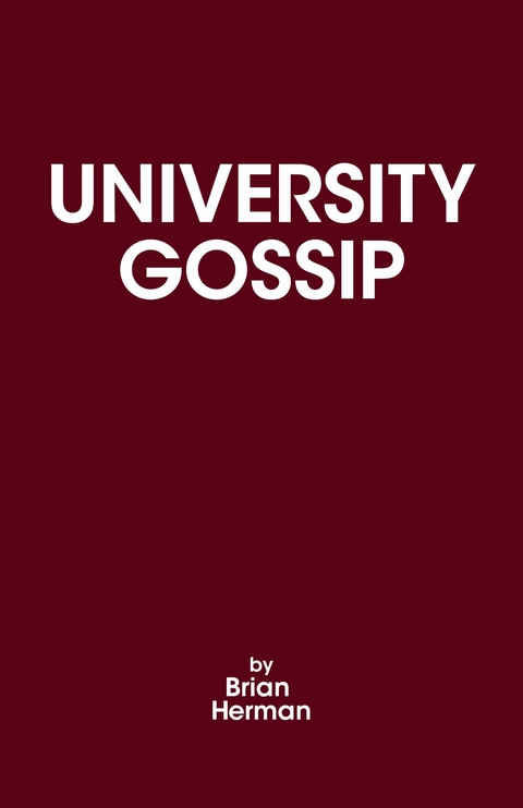 University Gossip -  Brian Herman