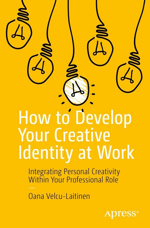 How to Develop Your Creative Identity at Work - Oana Velcu-Laitinen