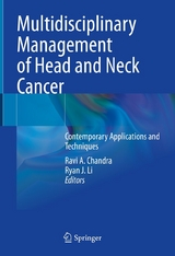 Multidisciplinary Management of Head and Neck Cancer - 