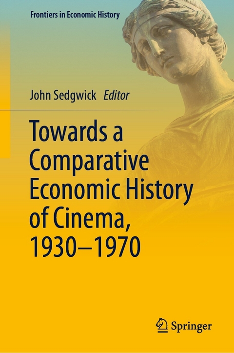 Towards a Comparative Economic History of Cinema, 1930–1970 - 
