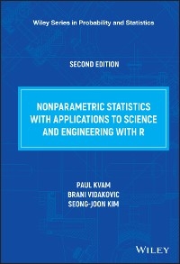 Nonparametric Statistics with Applications to Science and Engineering with R -  Seong-joon Kim,  Paul Kvam,  Brani Vidakovic
