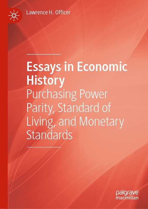 Essays in Economic History - Lawrence H. Officer