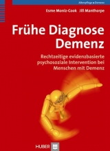 Frühe Diagnose Demenz - Esme Moniz-Cook, Jill Manthorpe