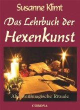 Das Lehrbuch der Hexenkunst - Susanne Klimt