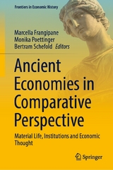Ancient Economies in Comparative Perspective - 