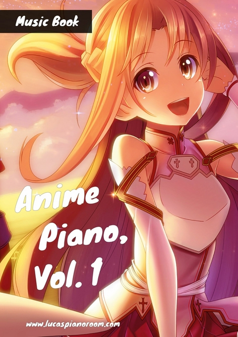 Anime Piano, Vol. 1 - Lucas Hackbarth