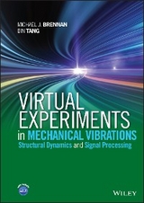 Virtual Experiments in Mechanical Vibrations -  Michael J. Brennan,  Bin Tang