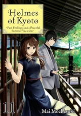 Holmes of Kyoto: Volume 11 -  Mai Mochizuki