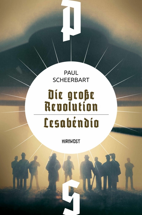 Die große Revolution / Lesabéndio - Paul Scheerbart
