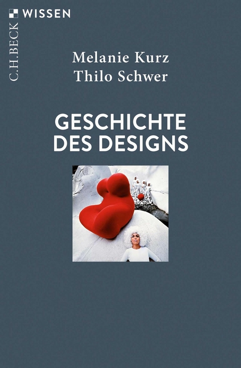 Geschichte des Designs - Melanie Kurz, Thilo Schwer