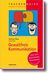 Gewaltfreie Kommunikation - Andreas Basu, Liane Faust