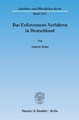 Das Enforcement-Verfahren in Deutschland. - Annette Heinz