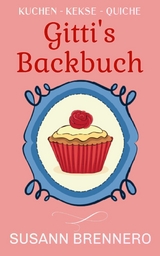 Gitti's Backbuch - Susann Brennero