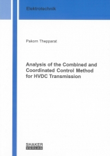Analysis of the Combined and Coordinated Control Method for HVDC Transmission - Pakorn Thepparat
