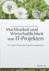 Machbarkeit und Wirtschaftlichkeit von IT-Projekten - Herbert Kubicek, Bettina Lofthouse