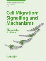 Cell Migration: Signalling and Mechanisms - 