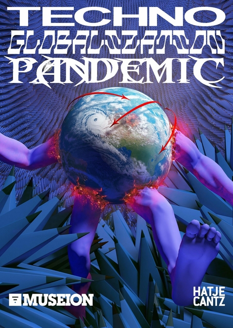 Techno Globalization Pandemic -  LIL INTERNET,  Caroline Busta,  Matthew Collin,  Anna Greenspan,  Matthew Herbert,  Bart van der Heide
