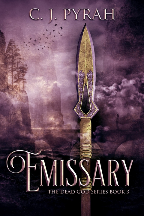 Emissary -  C.J. Pyrah