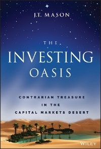 Investing Oasis -  J. T. Mason