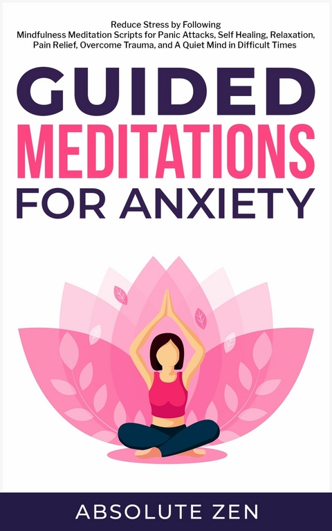 Guided Meditations for Anxiety - 