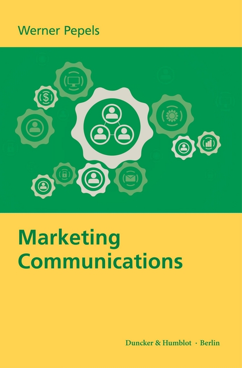 Marketing Communications. -  Werner Pepels