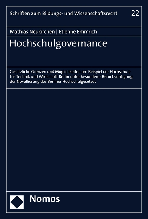 Hochschulgovernance - Mathias Neukirchen, Etienne Emmrich