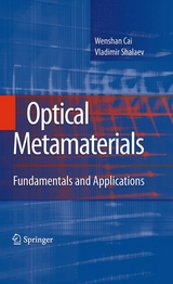 Optical Metamaterials - Wenshan Cai, Vladimir Shalaev