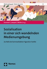 Sozialisation in einer sich wandelnden Medienumgebung - 