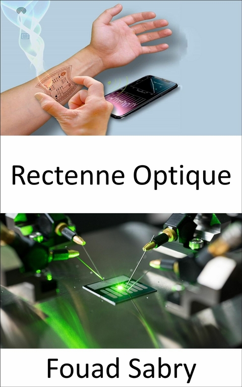 Rectenne Optique -  Fouad Sabry